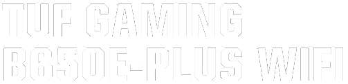 TUF GAMING B650E-PLUS WIFI