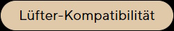 Lüfter-Kompatibilität