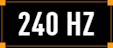 240 HZ