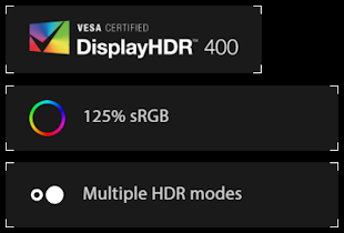 VESA CERTIFIED DisplayHDR 400, 125% sRGB, Multiple HDR modes