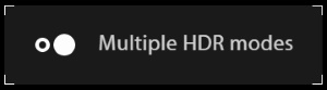 Multiple HDR modes